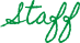 Staff
